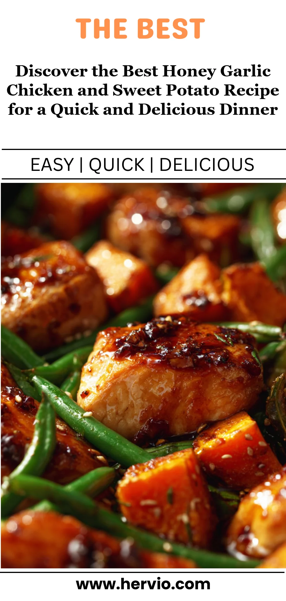 Discover the Best Honey Garlic Chicken and Sweet Potato Recipe for a Quick and Delicious Dinner