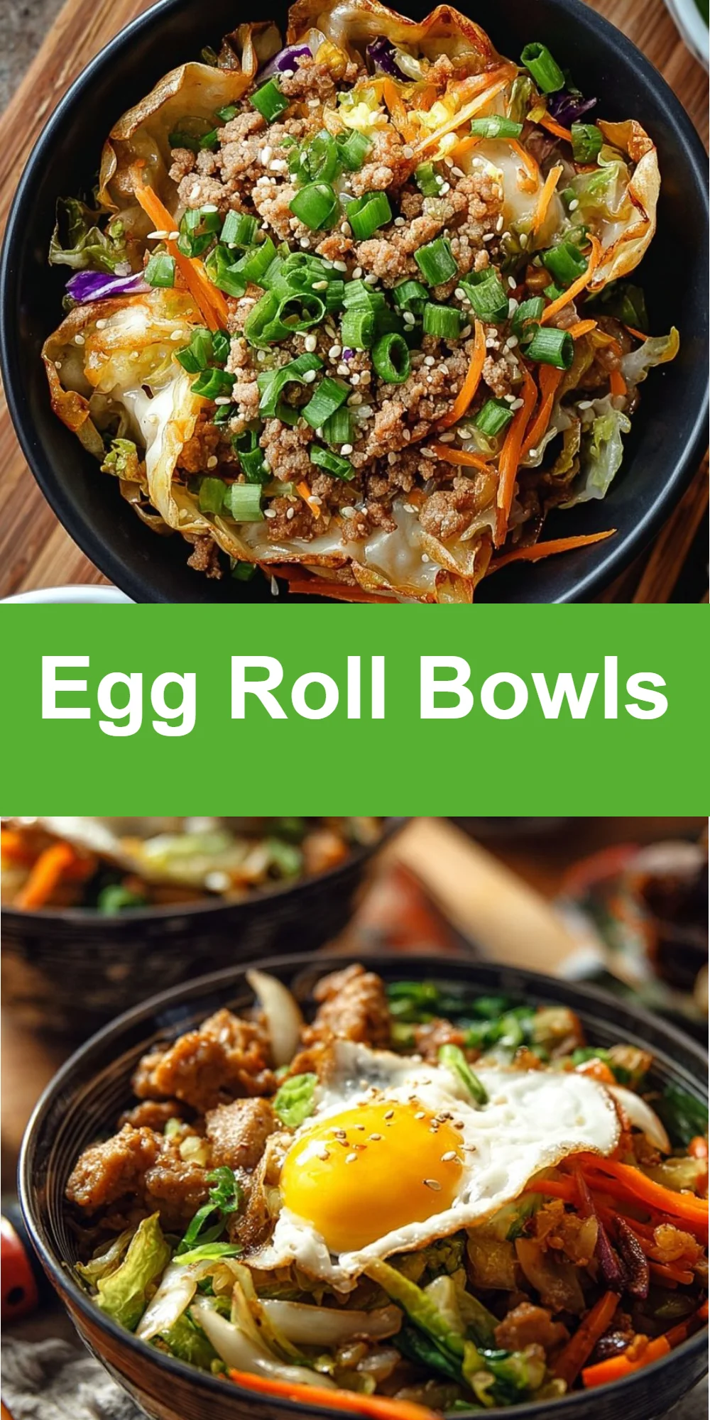 Egg Roll Bowls