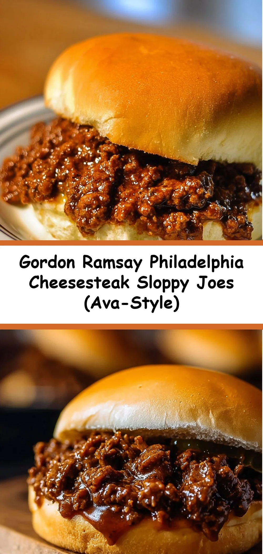 Gordon Ramsay Philadelphia Cheesesteak Sloppy Joes (Ava-Style)