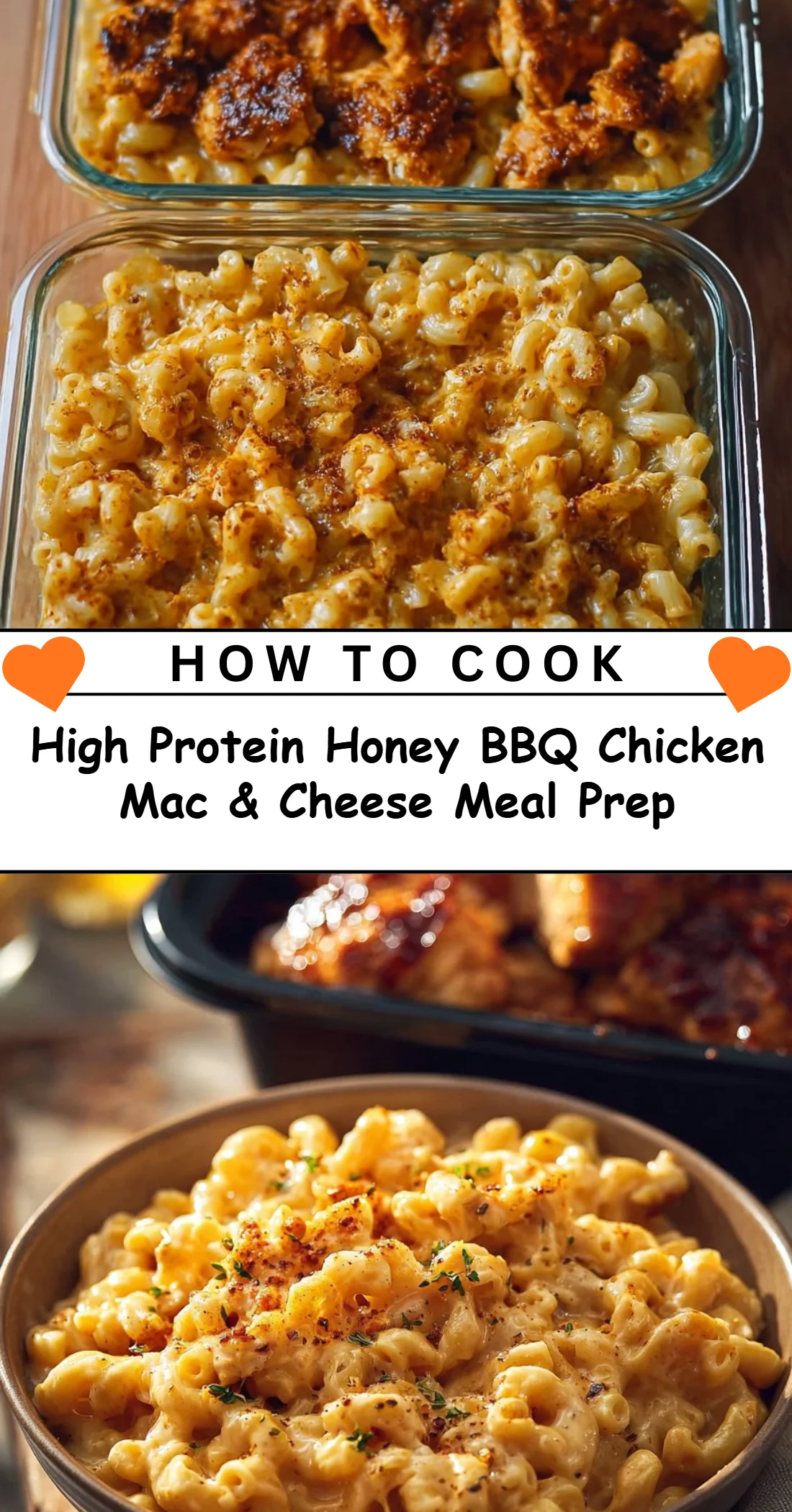 High Protein Honey BBQ Chicken Mac & Cheese Meal Prep