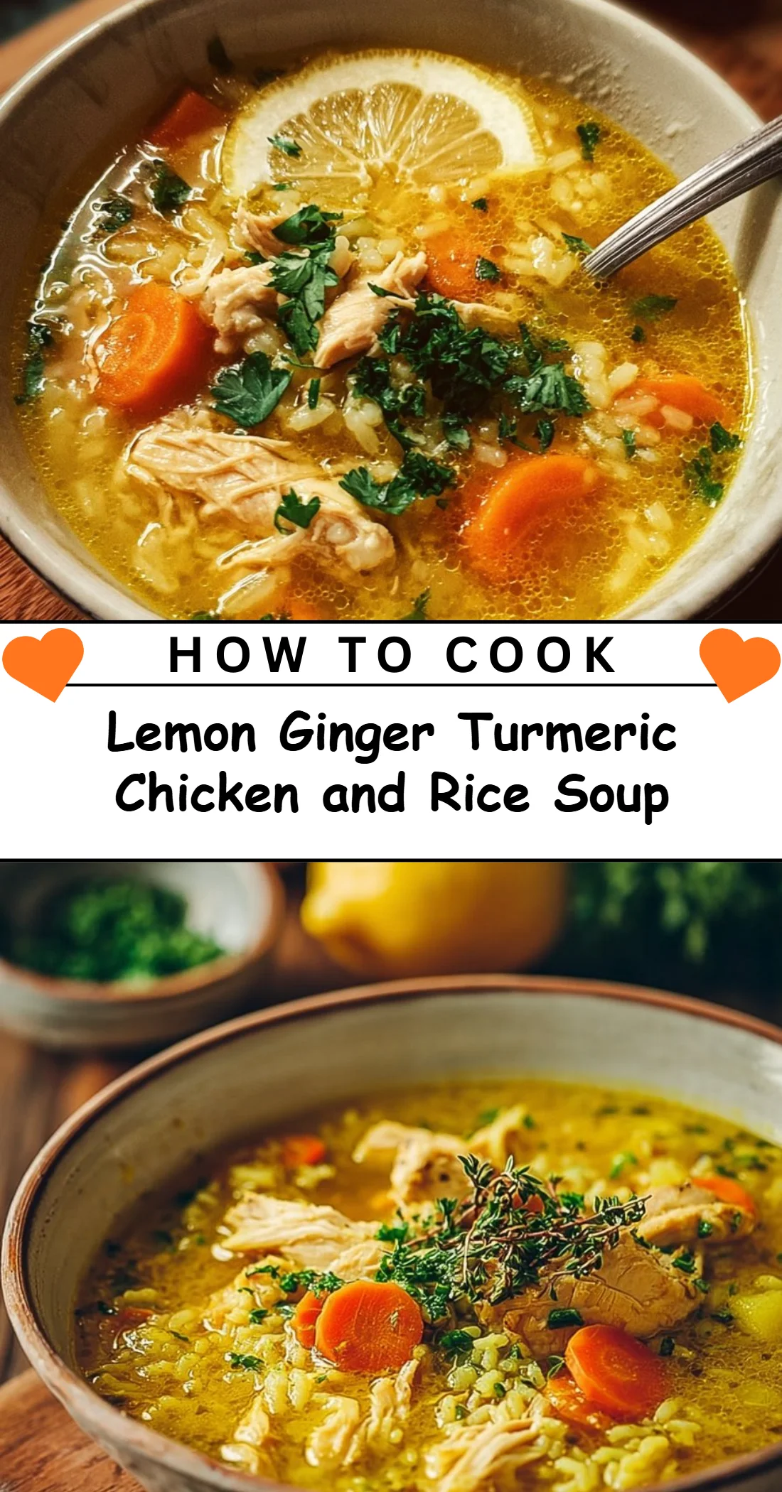Lemon Ginger Turmeric Chicken and Rice Soup