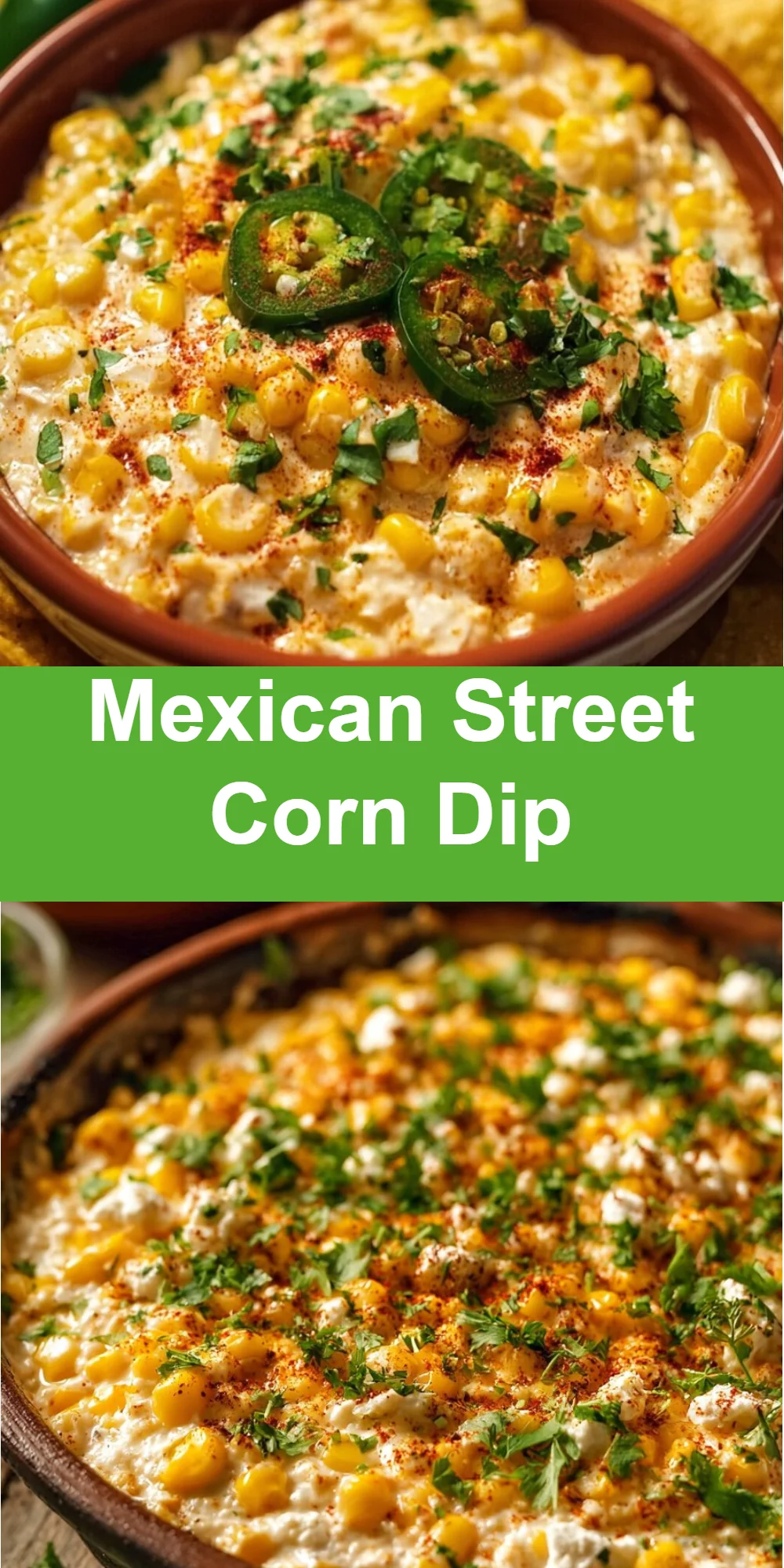 Mexican Street Corn Dip