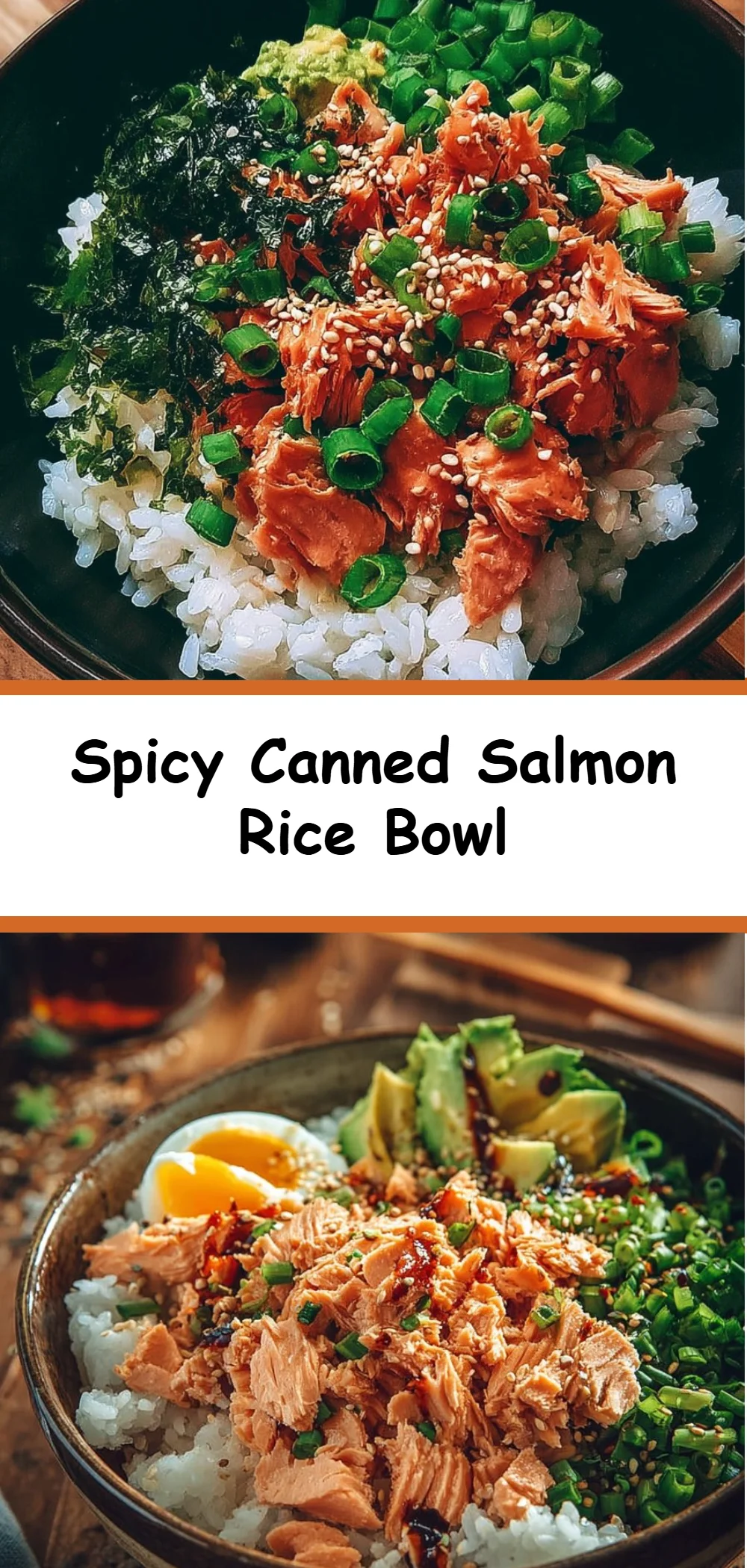 Spicy Canned Salmon Rice Bowl