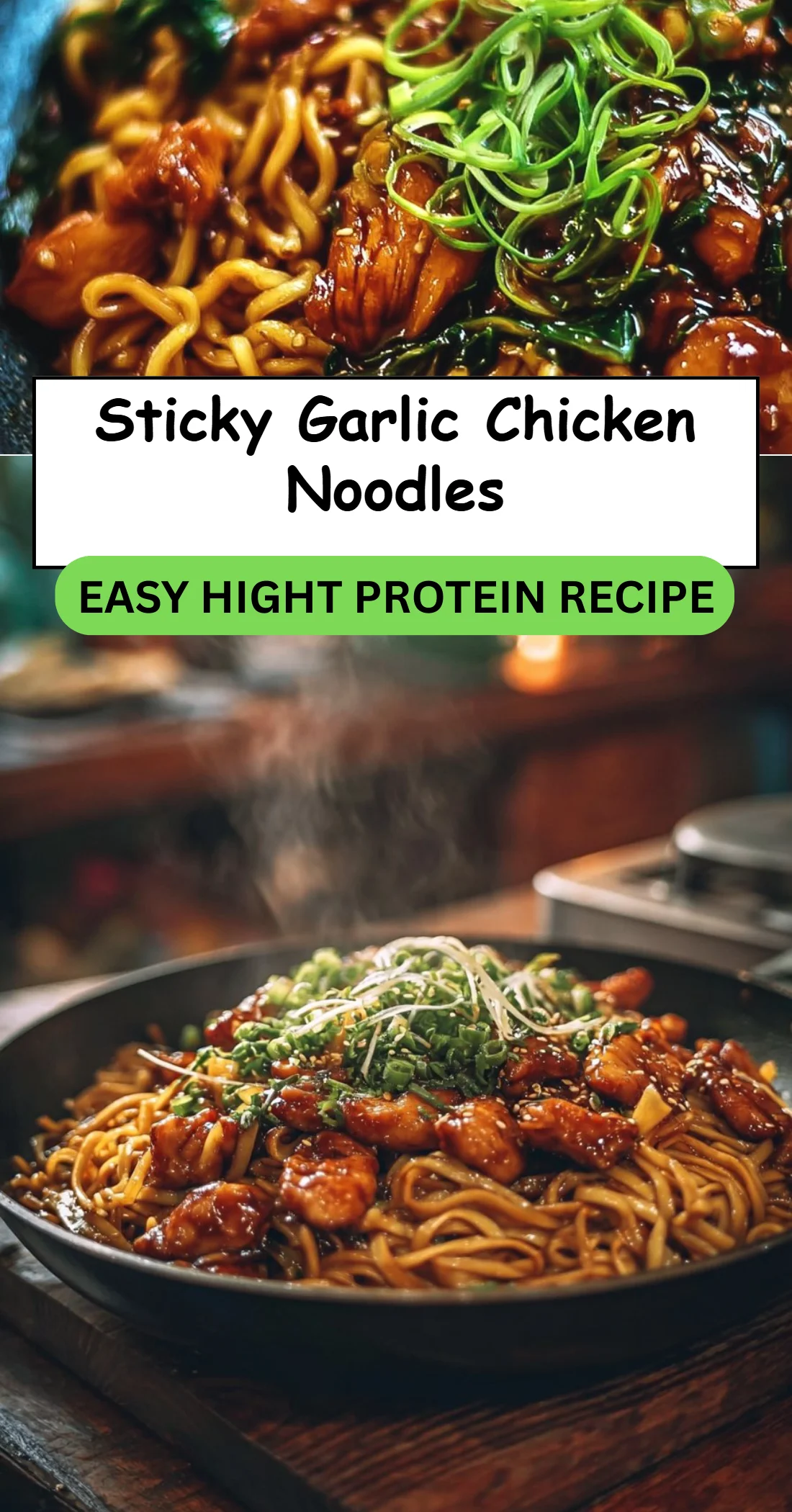 Sticky Garlic Chicken Noodles