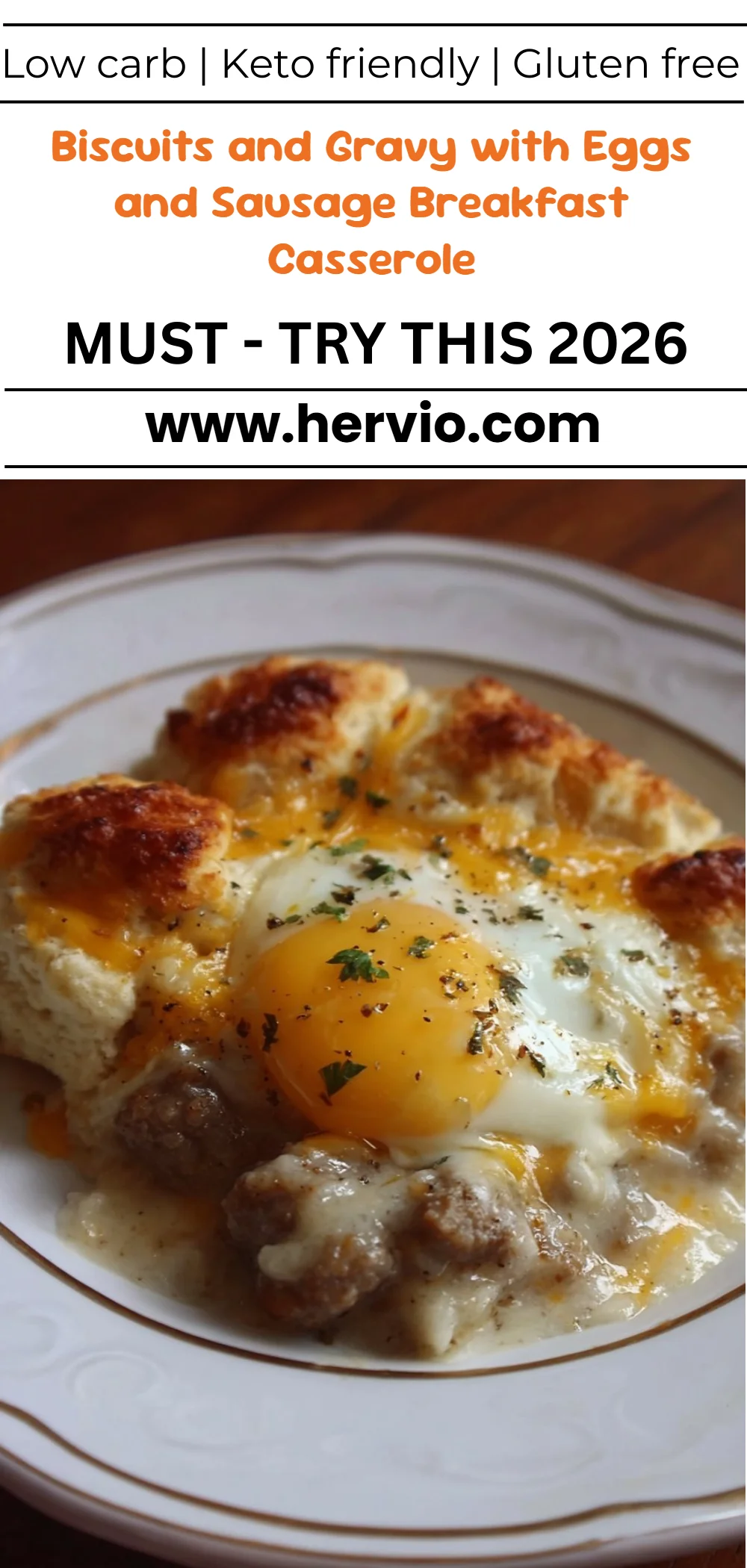 Biscuits and Gravy with Eggs and Sausage Breakfast Casserole