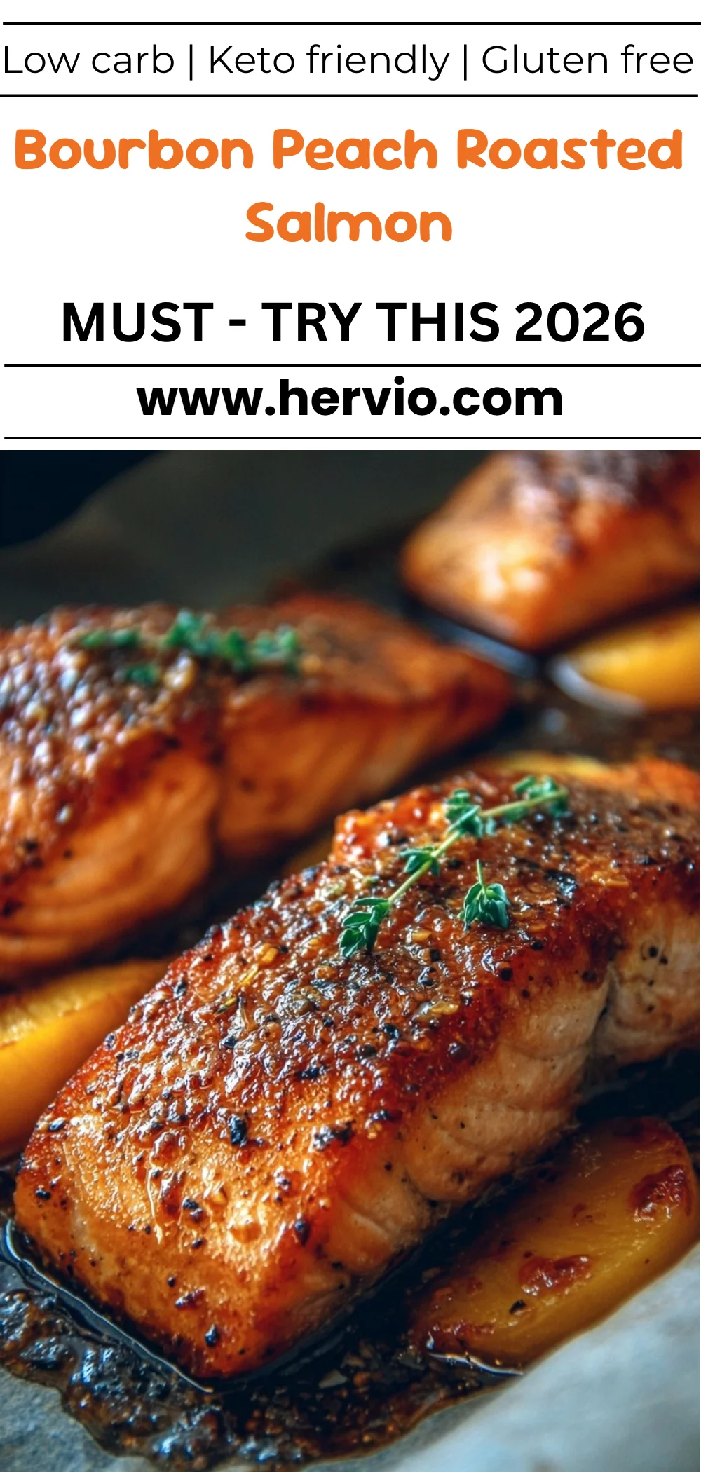 Bourbon Peach Roasted Salmon