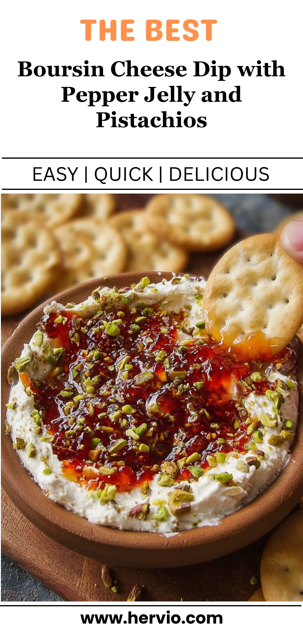 Boursin Cheese Dip with Pepper Jelly and Pistachios