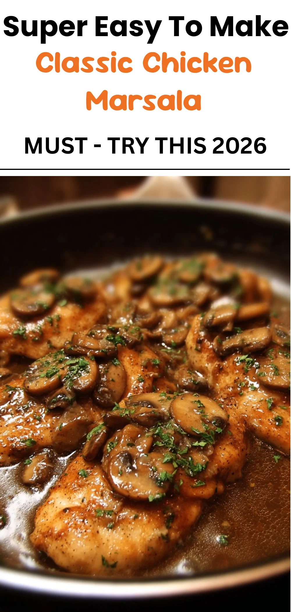 Classic Chicken Marsala