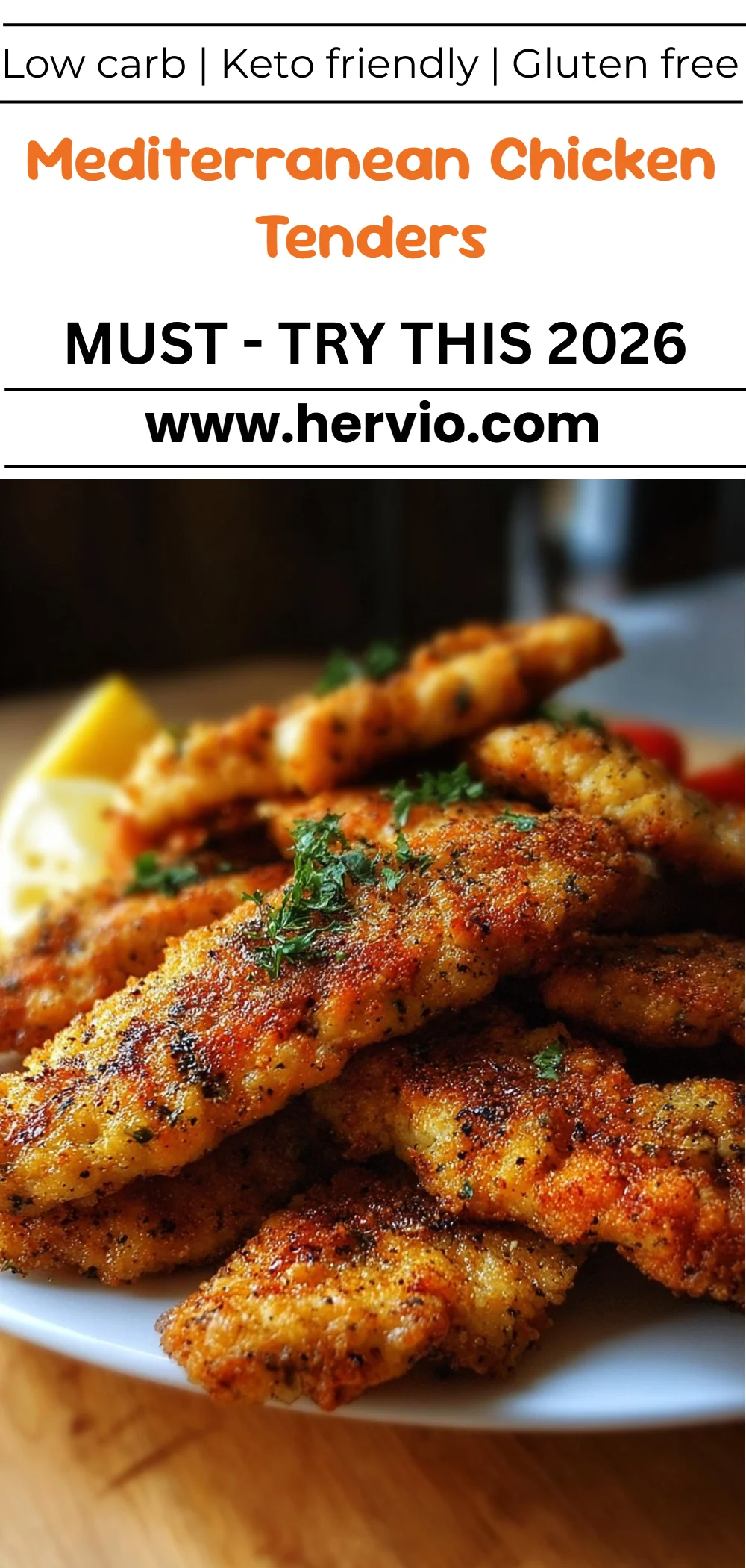 Mediterranean Chicken Tenders