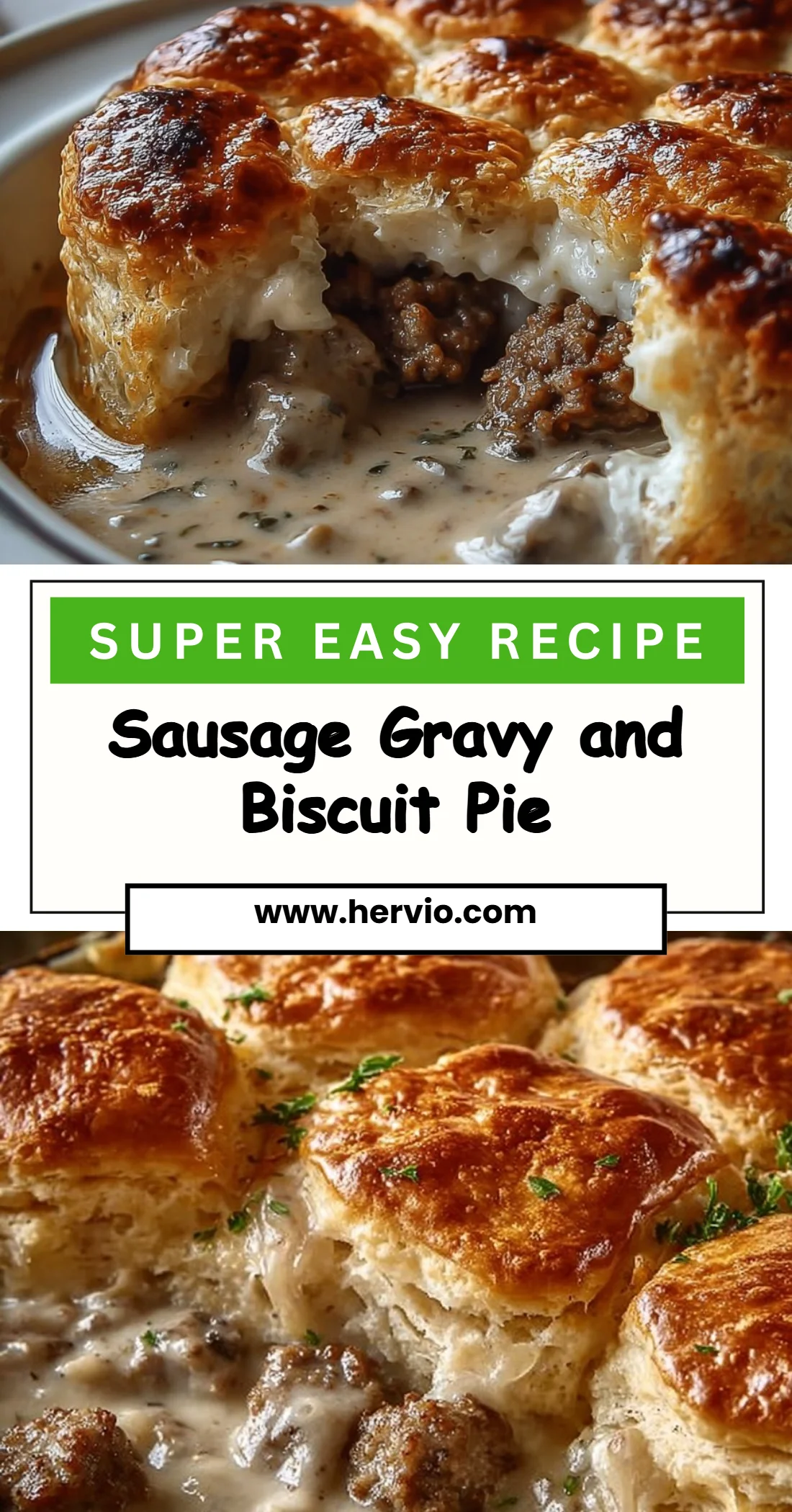Sausage Gravy and Biscuit Pie